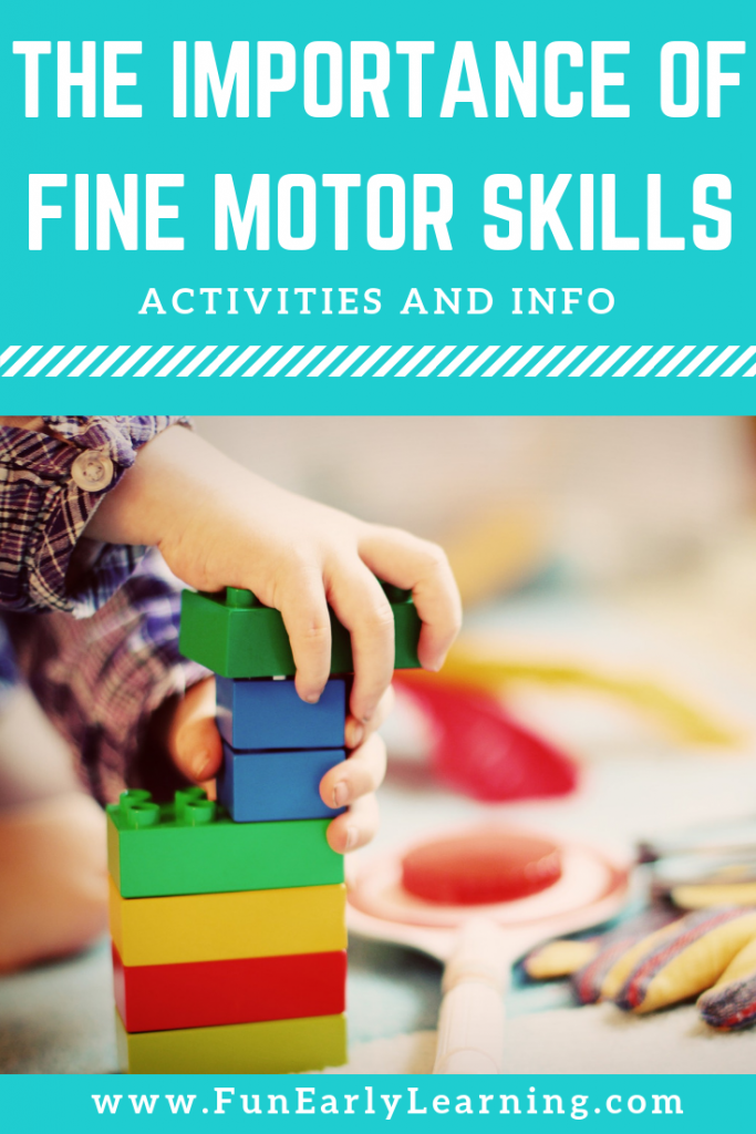 The Importance of Fine Motor Skills in Early Childhood – Fun Early Learning