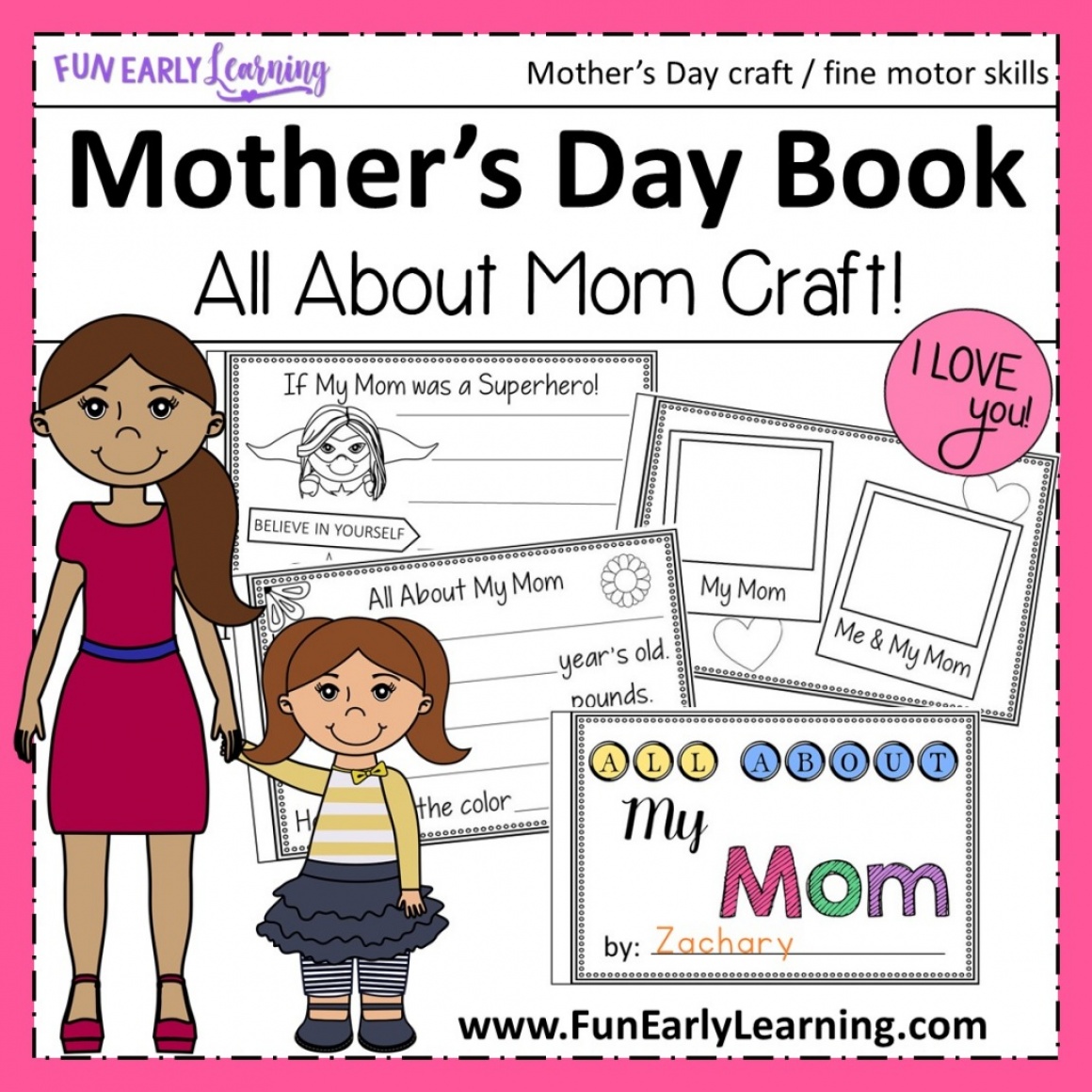 Mother’s Day Craft – Editable All About Mom Book – Fun Early Learning